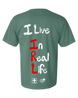 In Real Life T-Shirt