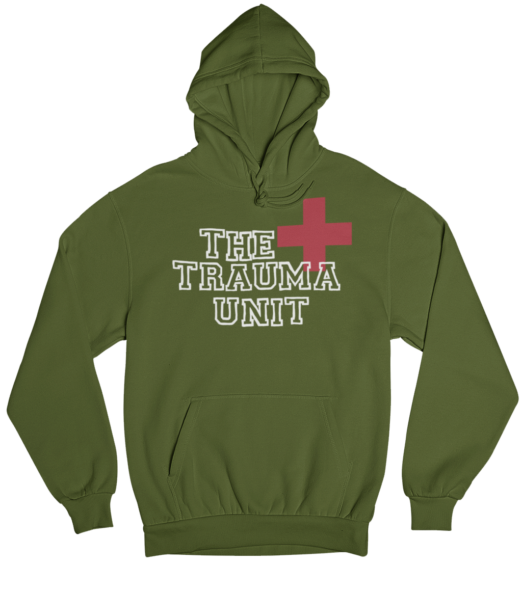 The Trauma Unit Hoodie